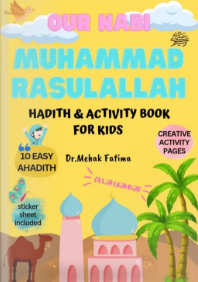Our Nabi Muhammad Rasullah: Activity Book