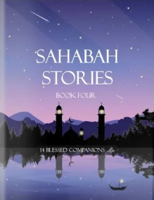 Sahabah Stories 4